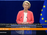 Ursula von der Leyen “L’Europa risponda alla chiamata della storia”