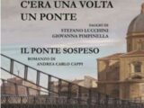 In un libro la storia del Ponte del Soldino di Roma