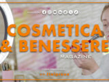 Cosmetica & Benessere Magazine – 24/2/2024