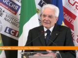 Mattarella “Estinguere i fuochi di guerra in Europa”
