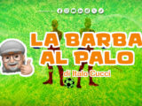 La Barba al Palo – C’è anche il bello di Milan-Roma