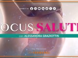 Focus Salute – Ormoni sessuali, conoscerli per amarli in sicurezza