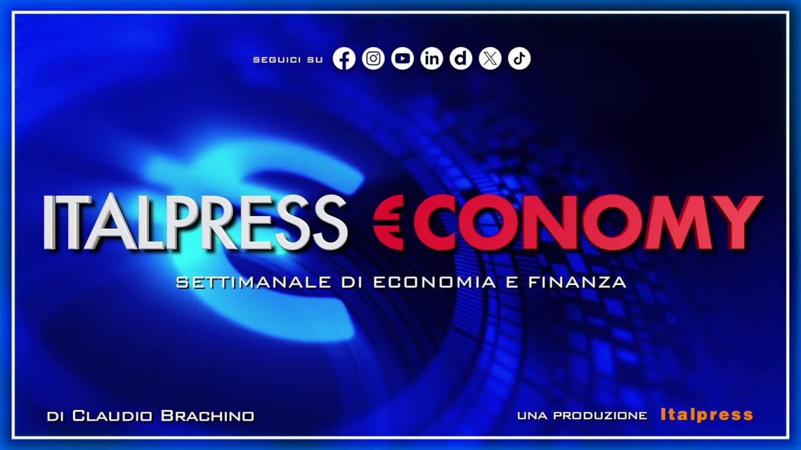 Italpress €conomy – Puntata del 5 luglio 2024 Italpress €conomy – Puntata del 5 luglio 2024