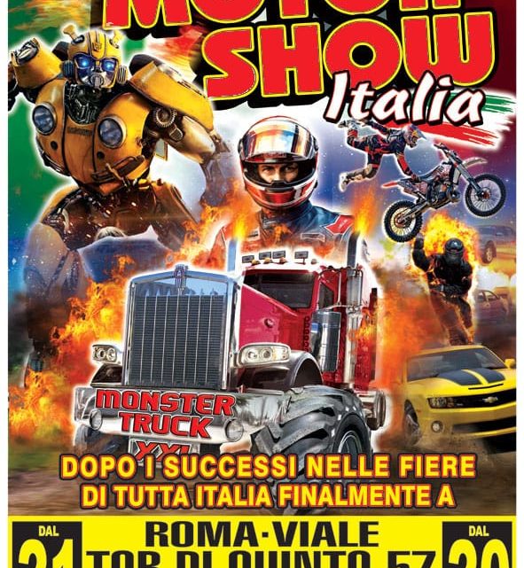 Rombo dei motori dai film celebri, guida estrema e Monster Truck. Arriva anche a Roma “Motor Show Italia” dopo il successo in tutte le fiere d’Italia
