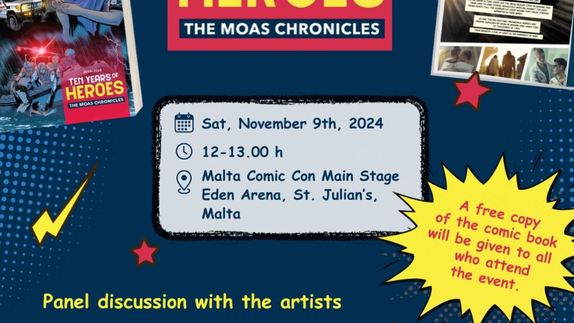 Malta Comic Con: MOAS presenta il nuovo fumetto per celebrare dieci anni di missioni umanitarie Malta Comic Con: MOAS presenta il nuovo fumetto per celebrare dieci anni di missioni umanitarie