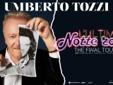 Umberto Tozzi, The Final Tour: si chiude nel 2025 una carriera lunga 50 anni