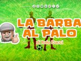 La Barba al Palo – Stop al Guardiolismo