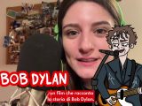 Bob Dylan, una storia tutta da conoscere