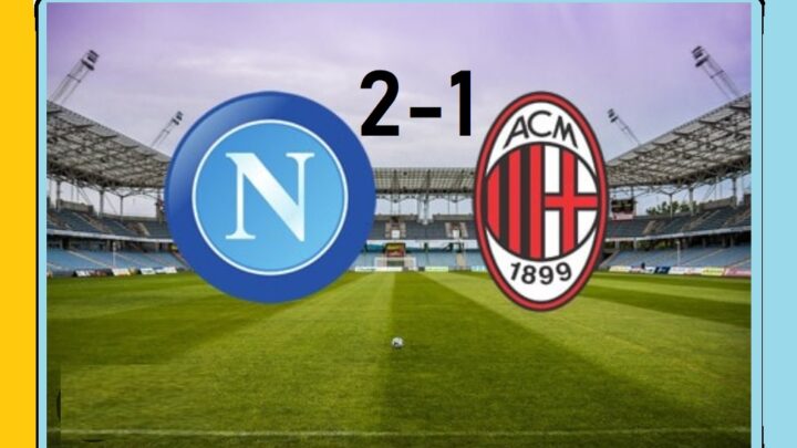 Il Napoli batte il Milan e resta in corsa per lo scudetto