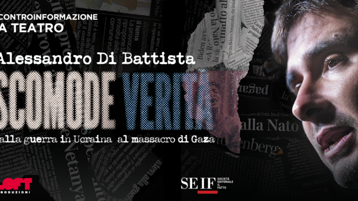 Alessandro Di Battista porta a Teatro “Scomode verità” e sfida la narrazione ufficiale