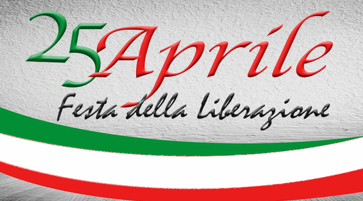 25 Aprile: la Festa senza i ma