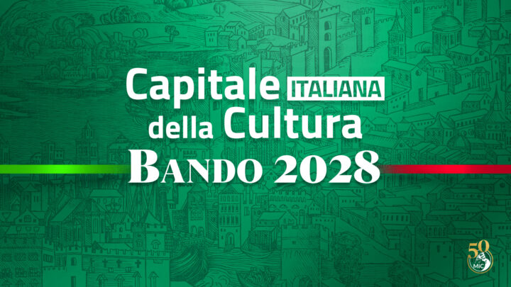 Cultura: c’è il bando per la Capitale 2028
