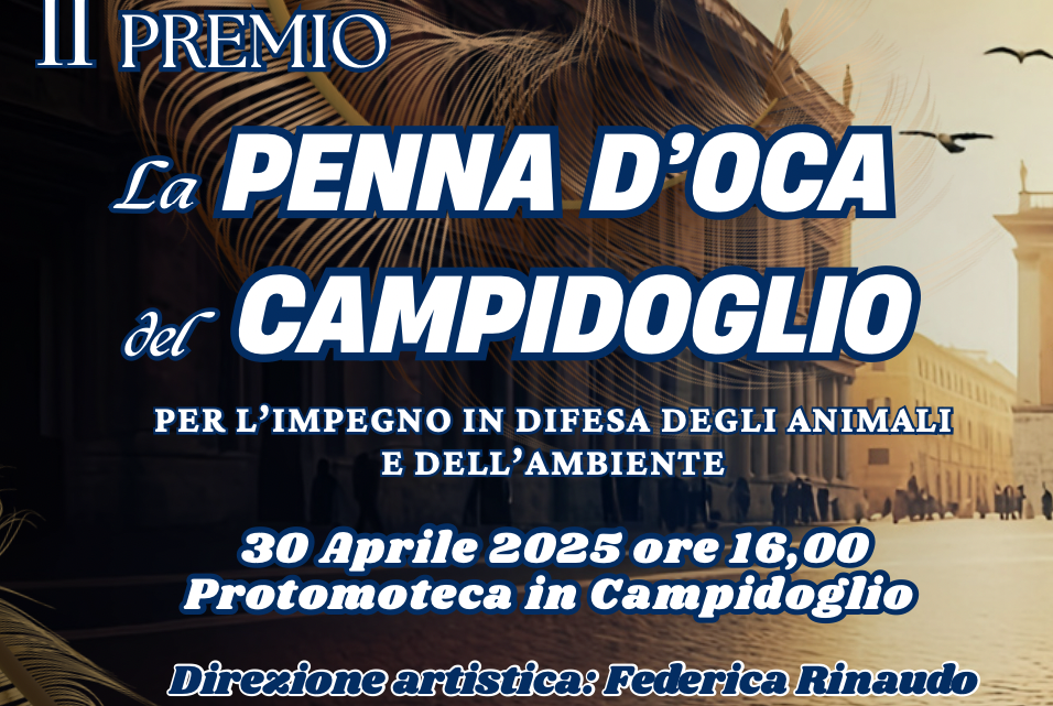 “La Penna d’Oca del Campidoglio” agli amici degli animali di ieri e di oggi.