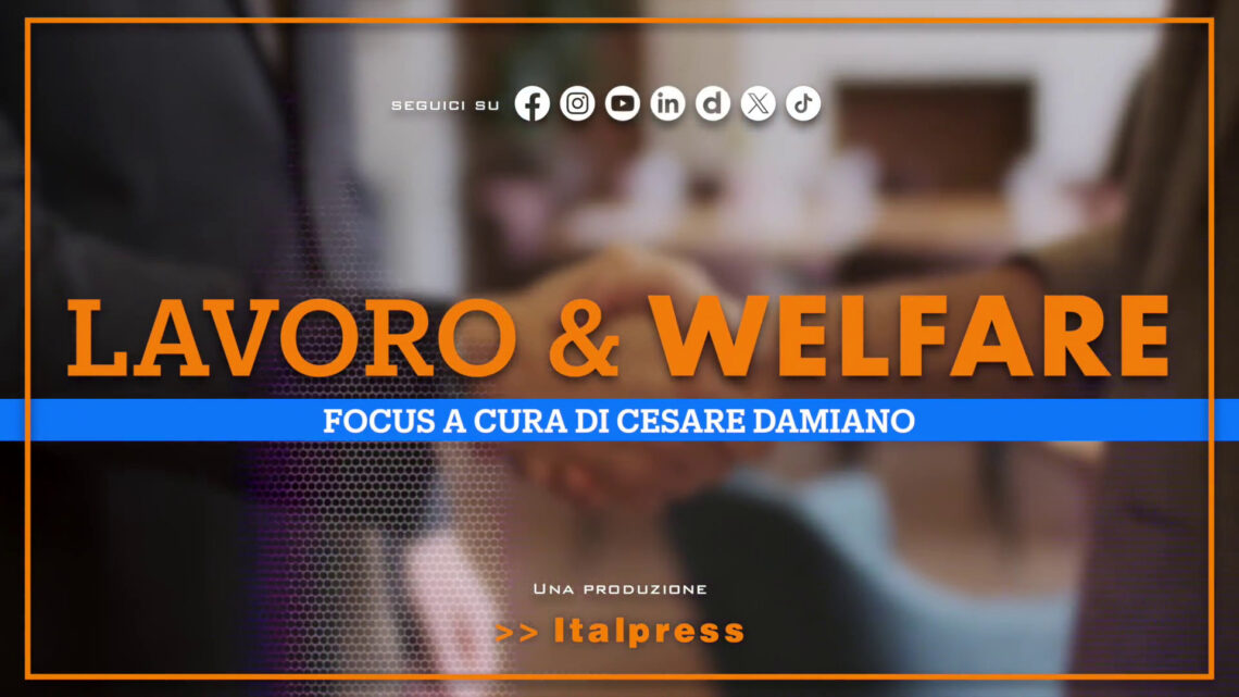 Focus Lavoro & Welfare – Puntata del 30 aprile 2025