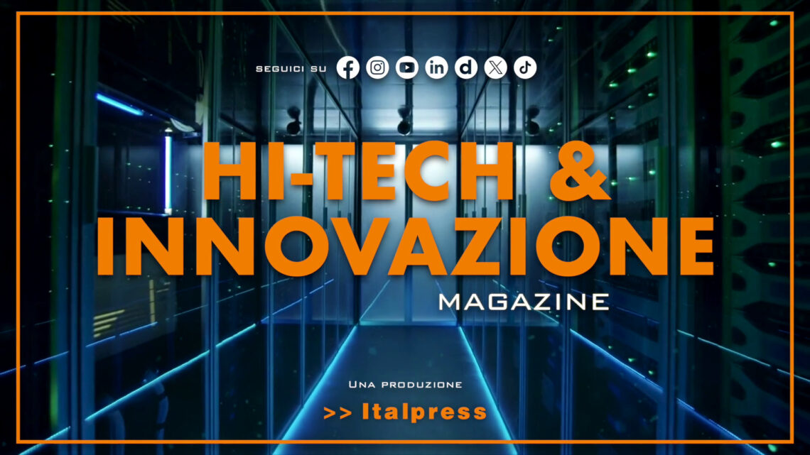 Hi-Tech & Innovazione Magazine – 8/4/2025 Hi-Tech & Innovazione Magazine – 8/4/2025